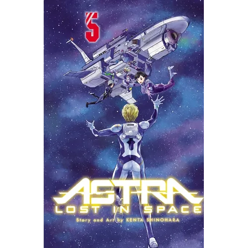Astra Lost in Space, Vol. 5