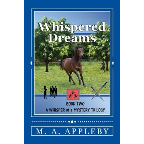 Whispered Dreams: Book Two