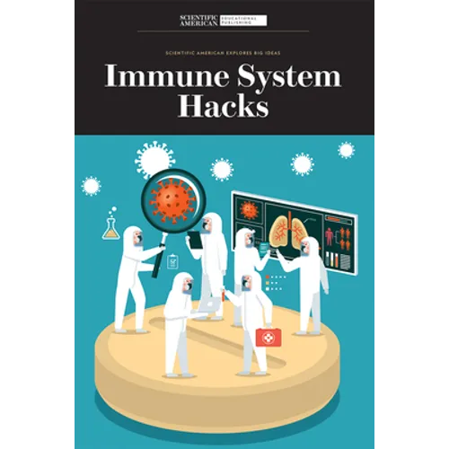 Immune System Hacks