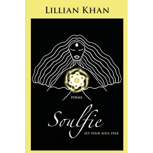 Soulfie: set your soul free - poems