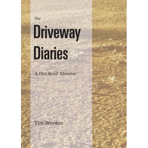 The Driveway Diaries