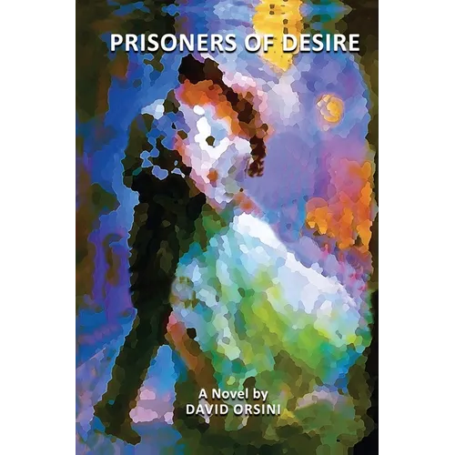 Prisoners of Desire
