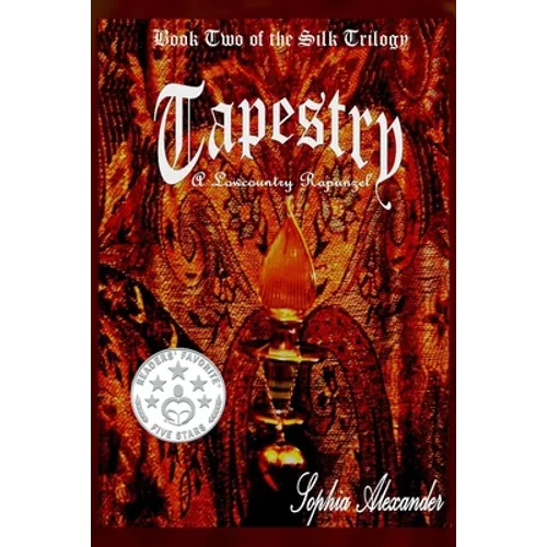 Tapestry: A Lowcountry Rapunzel
