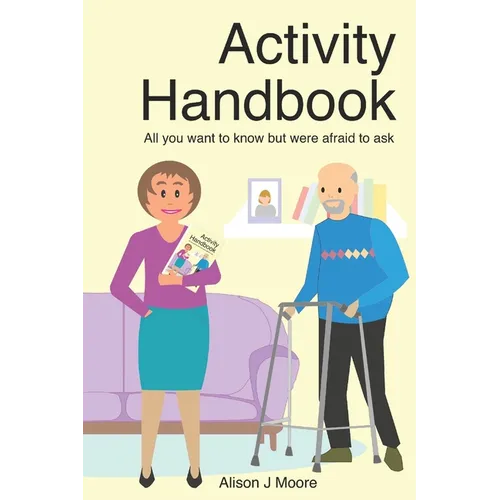 Activity Handbook: All you want to know but were afraid to ask