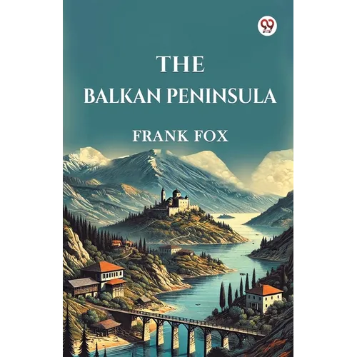 The Balkan Peninsula