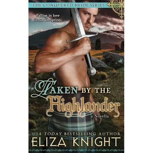 Taken by the Highlander