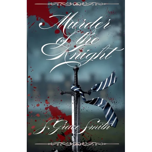 Murder of the Knight