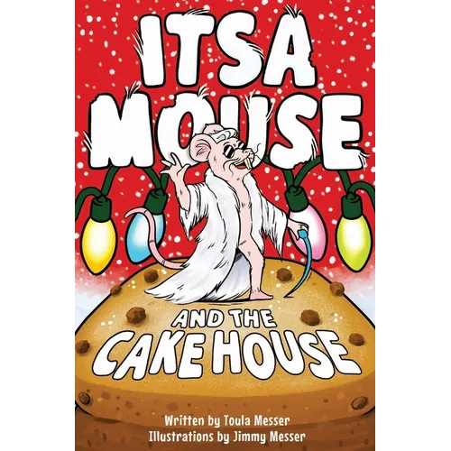 Itsa Mouse and the Cake House