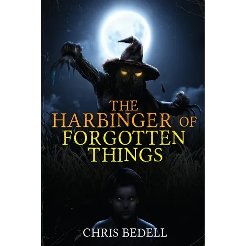 The Harbinger of Forgotten Things