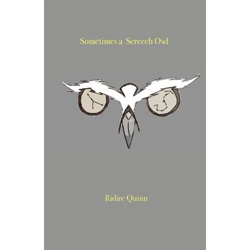 Sometimes a Screech Owl