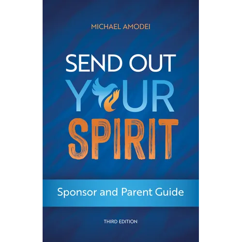 Send Out Your Spirit Sponsor and Parent Guide