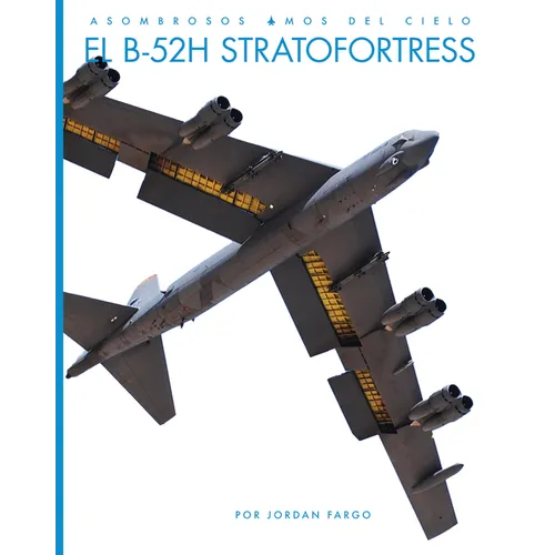 El B-52h Stratofortress