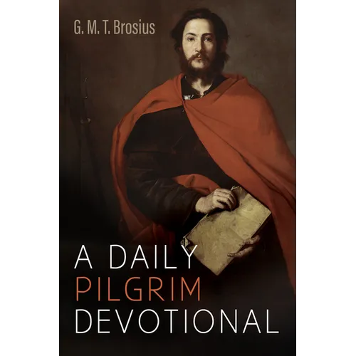 A Daily Pilgrim Devotional