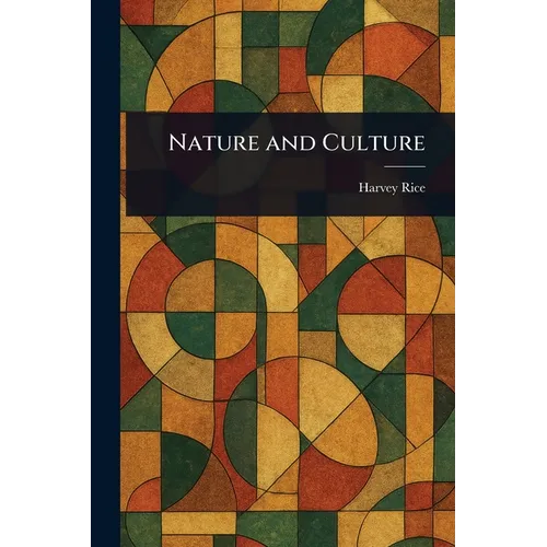 Nature and Culture