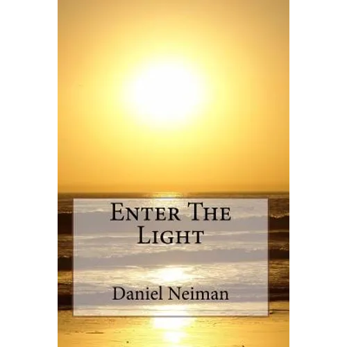 Enter The Light