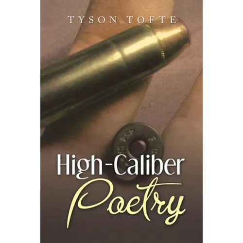 High-Caliber Poetry