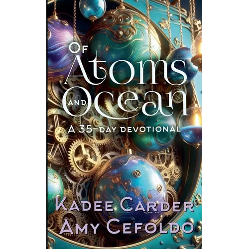 Of Atoms and Ocean