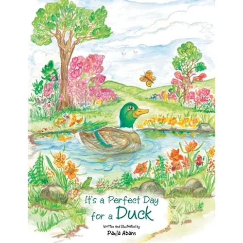 It's a Perfect Day for a Duck