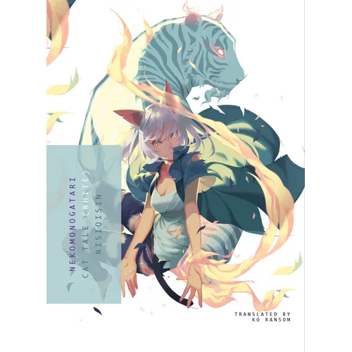 Nekomonogatari (White): Cat Tale