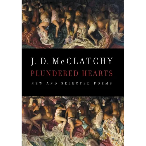 Plundered Hearts: New and Selected Poems