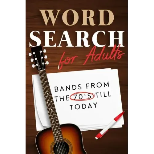 Word Search For Adults: Bands from the 70's till today