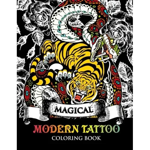Modern Tattoo Coloring Book: Modern and Neo-Traditional Tattoo Designs Including Sugar Skulls, Mandalas and More (Tattoo Coloring Books)