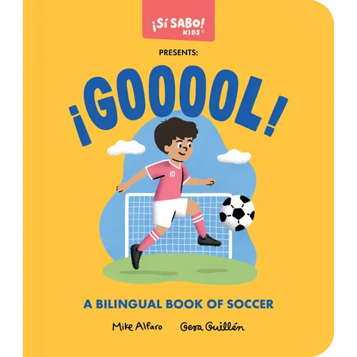 ¡Gooool!: A Soccer Book for Kids (Spanish and English)