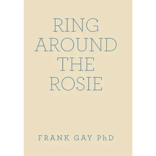 Ring Around the Rosie