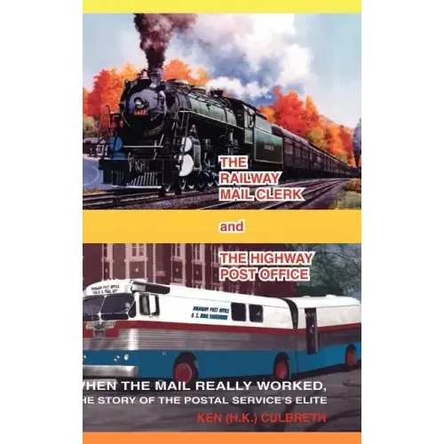 The Railway Mail Clerk and the Highway Office