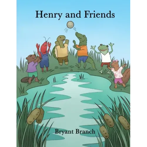 Henry and Friends