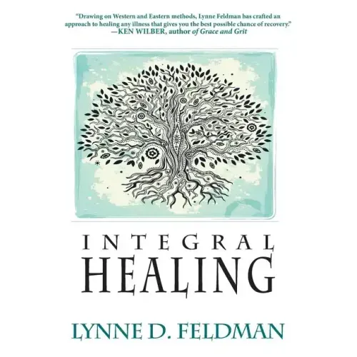 Integral Healing