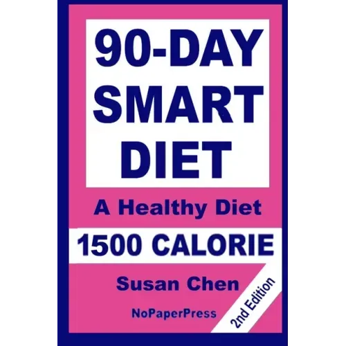 90-Day Smart Diet - 1500 Calorie