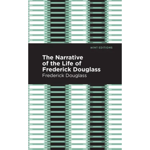 Narrative of the Life of Frederick Douglass