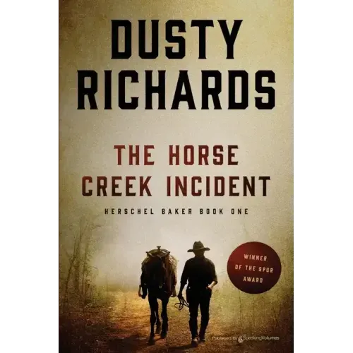 The Horse Creek Incident