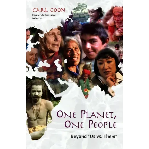 One Planet One People: Beyond Us vs. Them