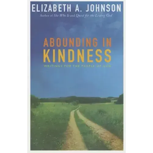 Abounding in Kindness: Writing for the People of God