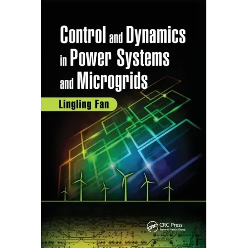 Control and Dynamics in Power Systems and Microgrids