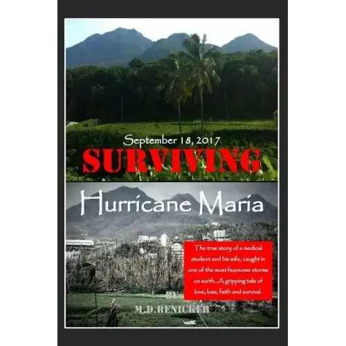 Surviving Hurricane Maria: September 18, 2017