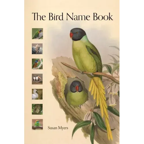 The Bird Name Book: A History of English Bird Names
