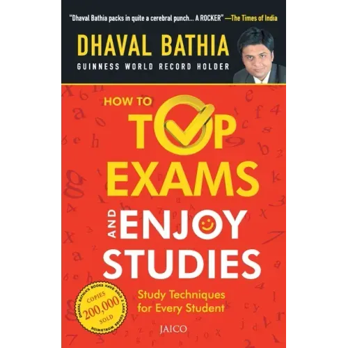 How to Top Exams and Enjoy Studies