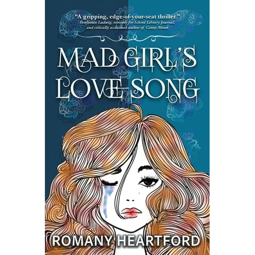 Mad Girl's Love Song