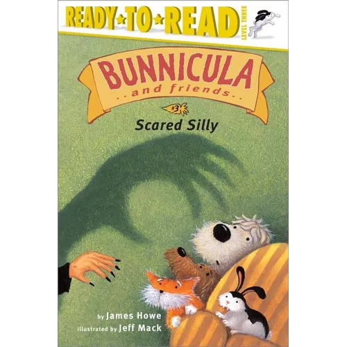 Scared Silly: Ready-To-Read Level 3