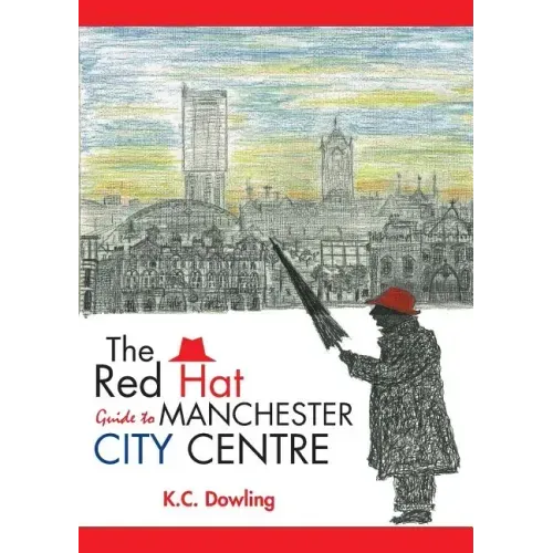 The Red Hat Guide to Manchester City Centre
