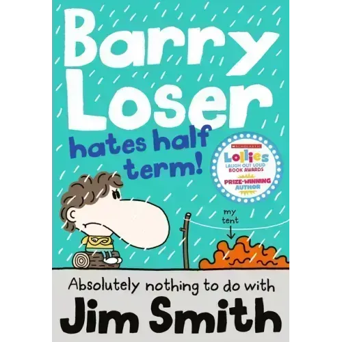 Barry Loser Hates Half Term