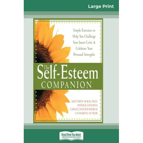 Self-Esteem Companion: Second Edition (16pt Large Print Edition)
