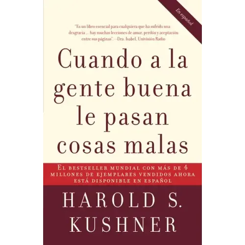 Cuando a la Gente Buena Le Pasan Cosas Malas / When Bad Things Happen to Good People