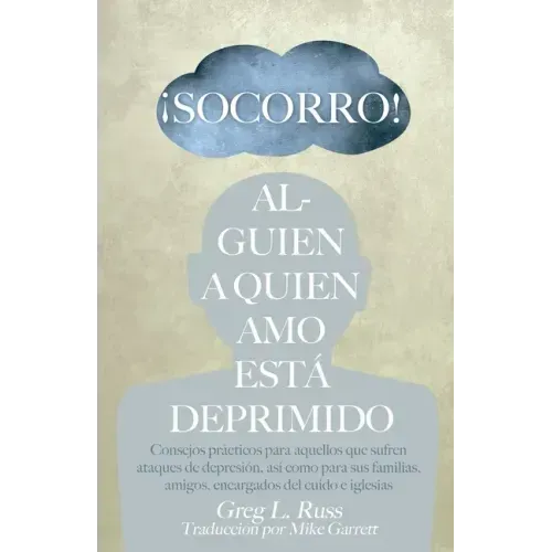 ¡Socorro! Alguien a Quien Amo Está Deprimido