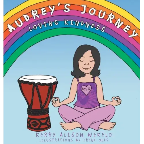 Audrey's Journey: Loving Kindness