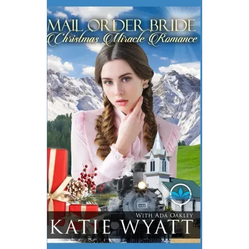Mail Order Bride Christmas Miracles Romance