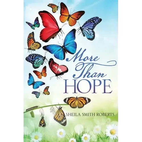 More Than Hope